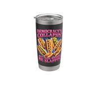 La democracia está colapsando, pero estos salchichas se abofetean Vaso térmico de acero inoxidable de doble pared