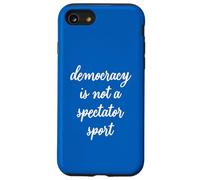 LA Democracia NO ES UN Deporte Espectador Carcasa para iPhone SE (2020) / 7/8