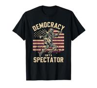 La Democracia no es un Deporte para espectadores Divertido Camiseta