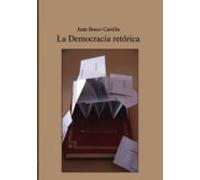 La Democracia Retórica (ebook)
