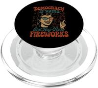 La democracia se está muriendo, pero bonitos fuegos artificiales 4 de julio Groovy PopSockets PopGrip para MagSafe