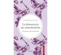 La democracia sin sometimiento: o la potencia de lo femenino (Salto de Fondo)