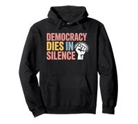 La democracia vintage muere en silencio mantener la democracia en Estados Unidos Sudadera con Capucha