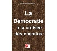 La démocratie à la croisée des chemins