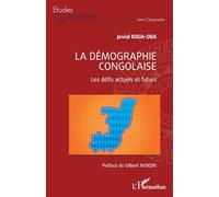 La démographie congolaise: Les défis actuels et futurs (Études Africaines)