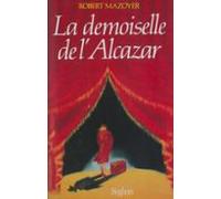 La Demoiselle De Lalcazar (ebook)