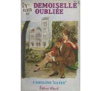 La Demoiselle Oubliée (ebook)