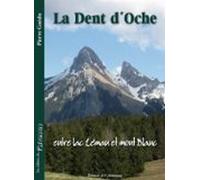 La Dent Doche Entre Lac Léman Et Mont Blanc (ebook)