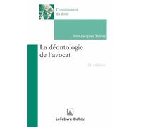 La déontologie de l'avocat