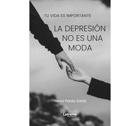 La depresión no es una moda: 01 (Autoayuda)