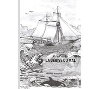 La dérive du Mal