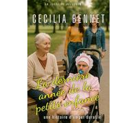 La dernière année de la petite enfance: Une histoire ABDL d'amour et d'engagement durables
