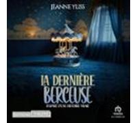 La Dernière Berceuse (audiolibro)