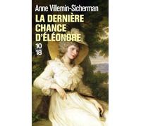 La dernière chance d'Eléonore: Une enquête d'Augustin Duroch