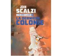 La Dernière Colonie (ebook)