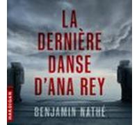 La Dernière Danse D'Ana Rey
