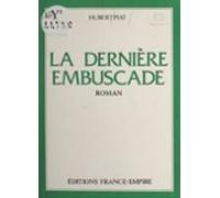 La Dernière Embuscade (ebook)