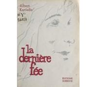 La Dernière Fée (ebook)