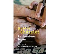 La Dernière Leçon et Suite à La Dernière Leçon (Points)