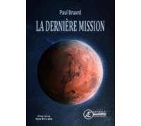La Dernière Mission (ebook)
