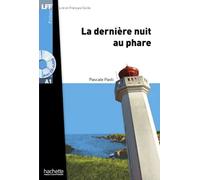La dernière nuit au phare + CD (Niveau A1) | Pascale Paoli