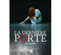 La dernière porte (DU NOIR AU SUD)