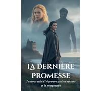 La dernière promesse