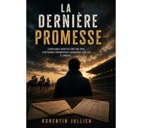 La dernière promesse