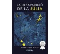 La Desaparició De La Júlia (ebook)