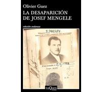 La Desaparición De Josef Mengele