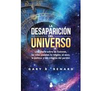 La desaparición del universo