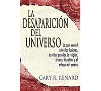 La Desaparición del Universo (Disappearance of the Universe) – Hay House