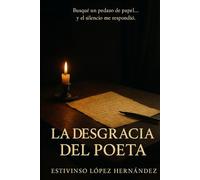 La desgracia del poeta