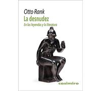La desnudez: en las leyendas y la literatura (CASIMIRO)