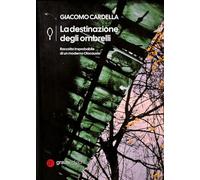 La destinazione degli ombrelli. Raccolta improbabile di un moderno Olocausto (Gli specchi di Narciso)