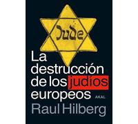 La destrucción De Los Judíos Europeos: 123 (Cuestiones de antagonismo)