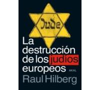 La destrucción De Los Judíos Europeos: 123 (Cuestiones de antagonismo)