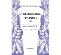 La destruction des Indes (1552)