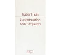 La Destruction Des Remparts (ebook)