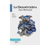 La Desvértebra | Adriana Romaniello López