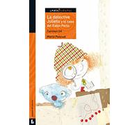 La detective Julieta y el caso del Ratón Pérez (Labericuentos)