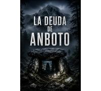 LA DEUDA DE ANBOTO