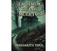 La deuda de los muertos