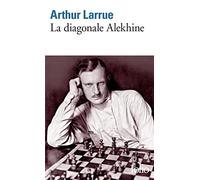 La diagonale Alekhine