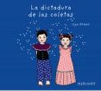 La Dictadura De Las Coletas