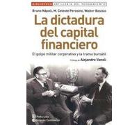 La Dictadura Del Capital Financiero