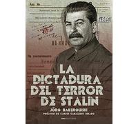 LA DICTADURA DEL TERROR DE STALIN (Historia)