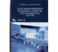 la dictadura franquista en aguimes a traves de sus documentos ii (1953