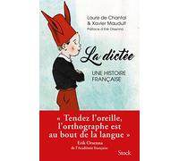 La dictée: Une histoire française