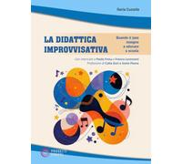 La didattica improvvisativa. Quando il jazz insegna a educare a scuola